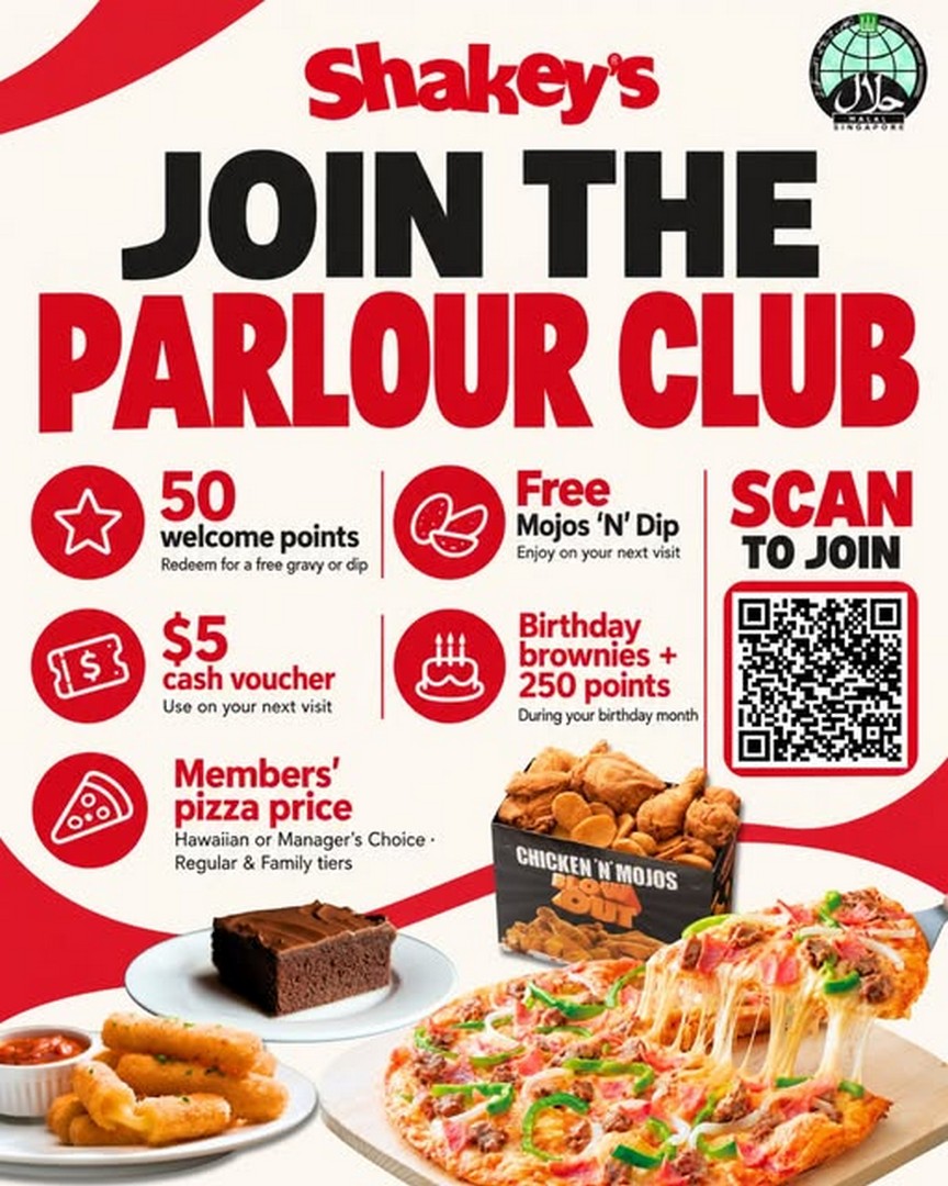 Shakeys-Singapore-Shakeys-Parlour-Club-Promotion 12 October 2026 onwards: Shakey’s Singapore: Shakey’s Parlour Club Promotion – Get 50 Welcome Points, FREE Mojos ‘N’ Dip, $5 Cash Voucher, Birthday Treats and Exclusive Members’ Pizza Prices at Lucky Plaza