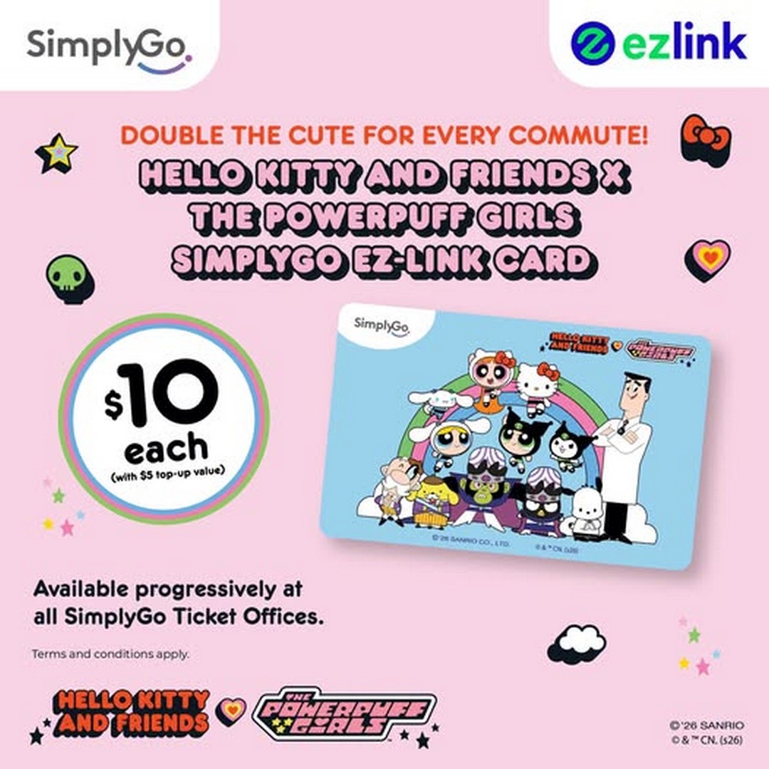 SimplyGo-Singapore-–-Hello-Kitty-and-Friends 19 October 2026 onwards: SimplyGo Singapore – Hello Kitty and Friends x The Powerpuff Girls EZ-Link Card Launch Promotion for $10 at Selected SimplyGo Ticket Offices