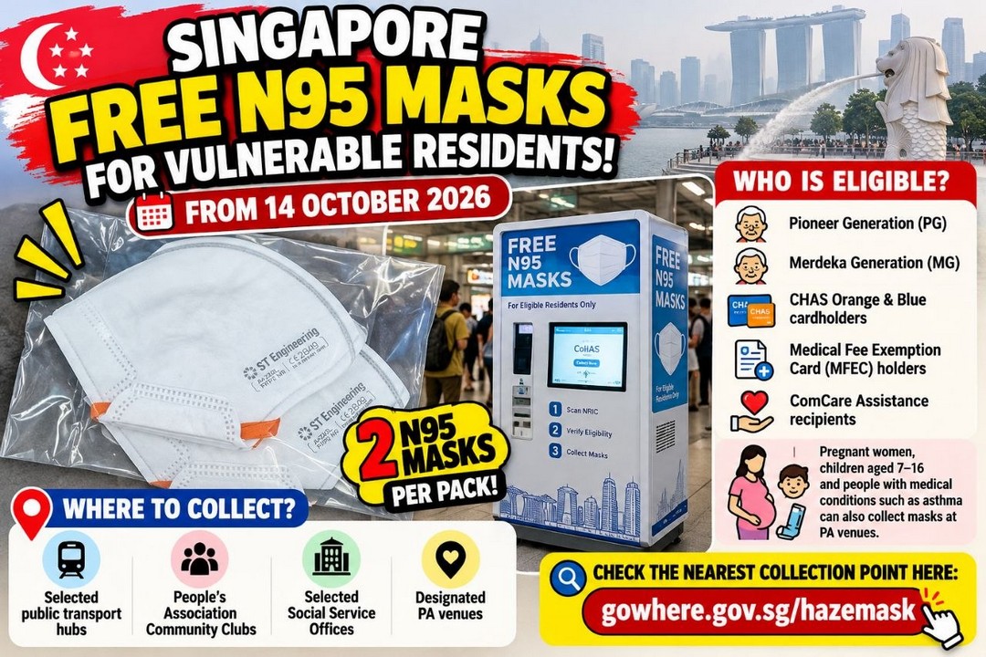 Singapore-Government-Free-N95-Mask-Distribution 14 October 2026 Onwards: Singapore Government: Free N95 Mask Distribution for Eligible Residents Amid Worsening Haze – Collection Locations, Eligibility, Time and Venue