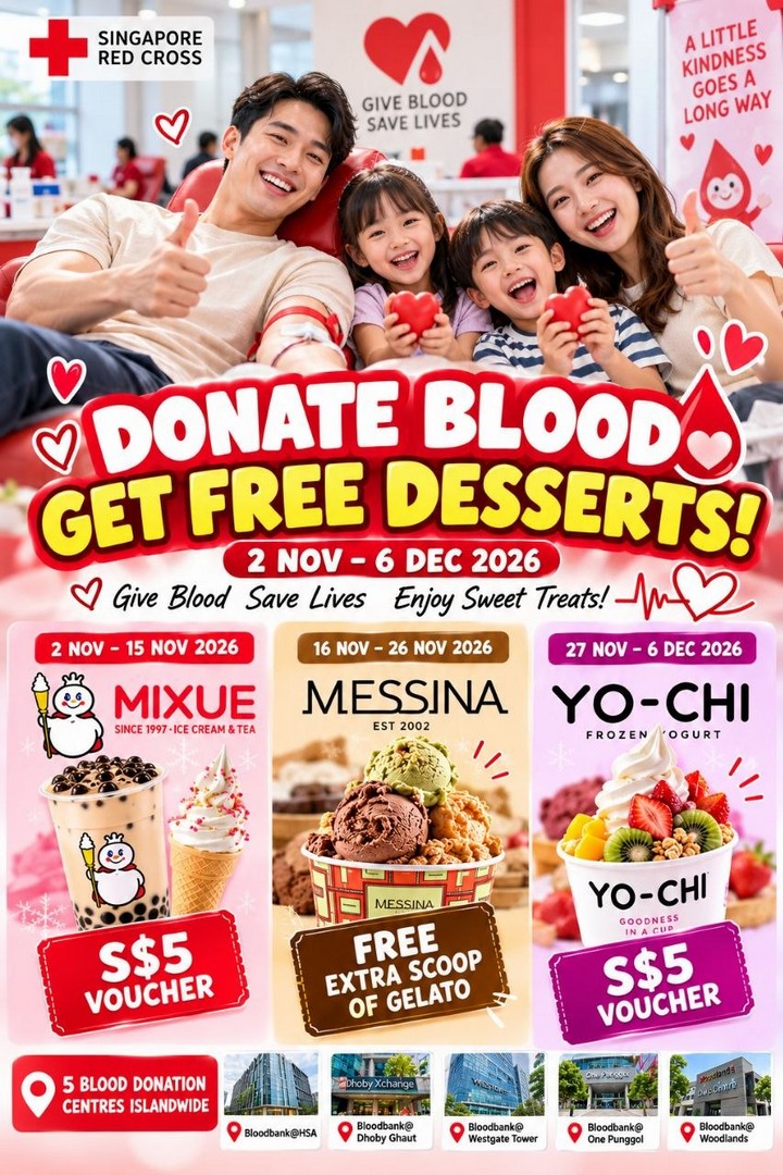 Singapore-Red-Cross-Blood-Donation-Promotion-1 2 November-6 December 2026: Singapore Red Cross Blood Donation Promotion – Get FREE MIXUE, Messina Gelato & Yo-Chi Vouchers Plus Silent Disco Experience at 5 Bloodbanks