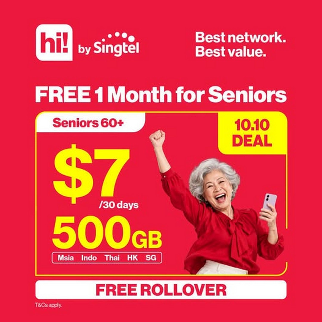 Singtel-10.10-Seniors-Plan-Promotion-–-Get-1-Free-Month-of-hi 7 October 2026 onwards: Singtel: 10.10 Seniors Plan Promotion – Get 1 Free Month of hi! Seniors Plan at $7/month with 500GB and Roaming Benefits