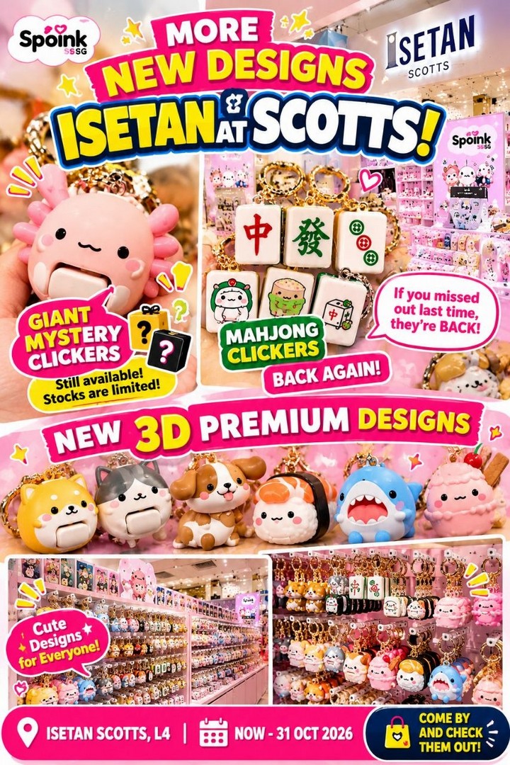 Spoink-Singapore-at-Isetan-Scotts-1 Now Till 31 October 2026: Spoink Singapore at Isetan Scotts: Mahjong Clickers Return, New 3D Premium Designs and Giant Mystery Clickers Promotion