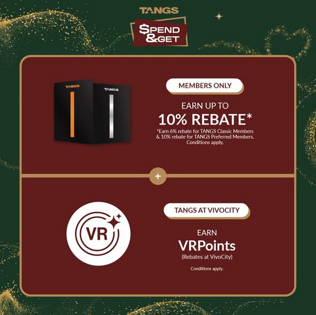 TANGS-Spend-Get-Promotion-in-Singapore-3 30 October–1 November 2026: TANGS Spend & Get Promotion in Singapore – Up to 50% Off, Member Rebates, Shopping Vouchers and Free Popcorn at Tang Plaza and VivoCity
