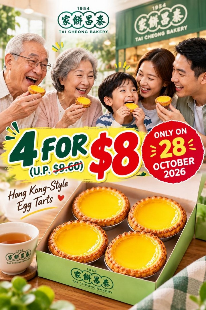Tai-Cheong-Bakery-Singapore-4-Signature-Egg-Tarts-for-Just-S8-in-One-Day-1 28 October 2026: Tai Cheong Bakery Singapore: 4 Signature Egg Tarts for Just S$8 in One-Day Promotion at 11 Listed Outlets