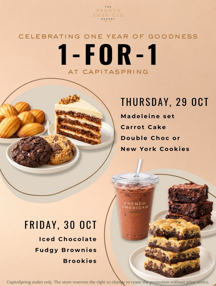 The-French-American-Bakery-1-for-1-Promotion-at-CapitaSpring 29-30 October 2026: The French American Bakery 1-for-1 Promotion at CapitaSpring – Enjoy Double the Treats for Two Days Only