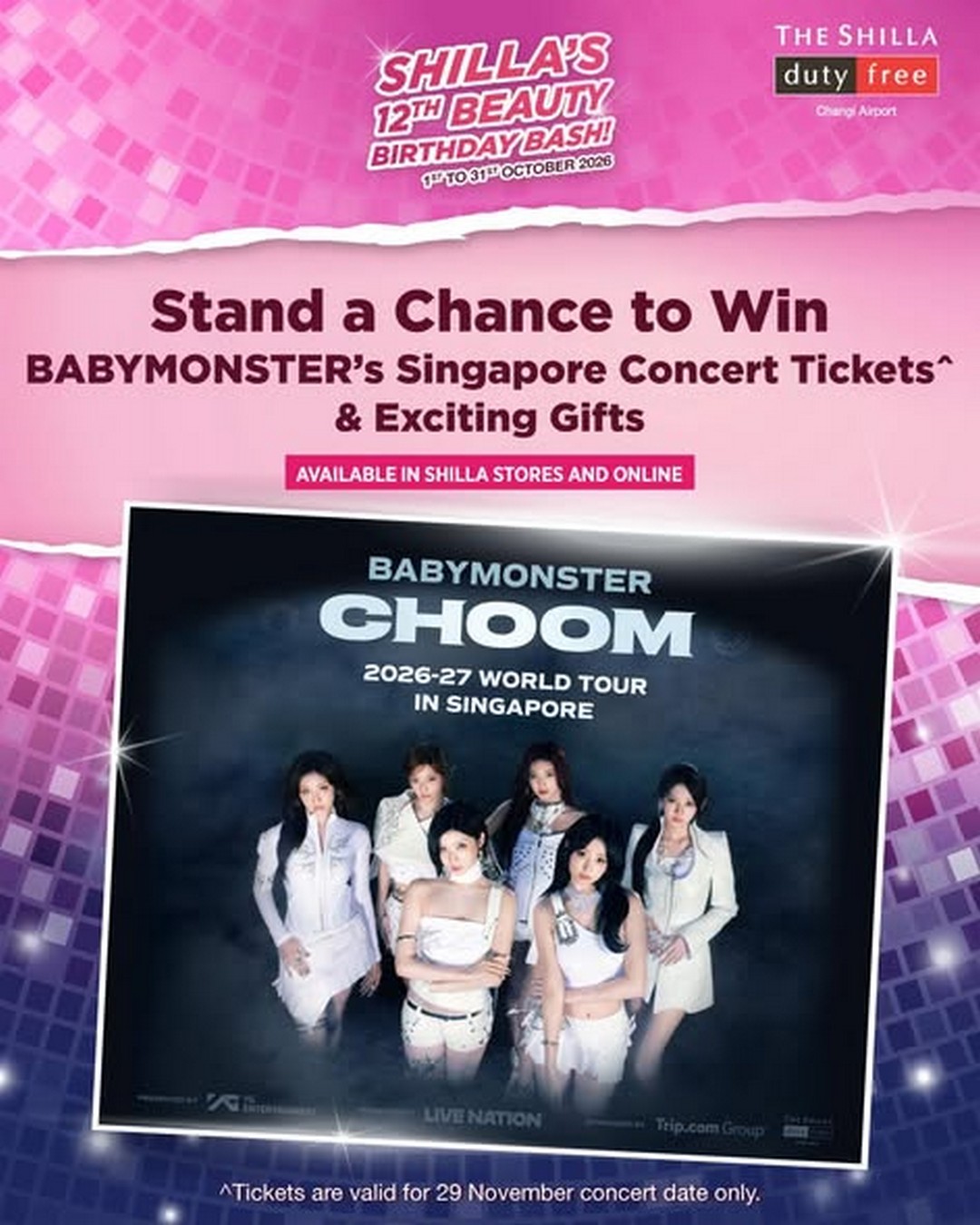 The-Shilla-Duty-Free-Singapore-Promotion-to-Win-BABYMONSTER 2 October 2026 onwards: The Shilla Duty Free Singapore: Promotion to Win BABYMONSTER Singapore Concert Tickets, Shop, Scan and Submit for a Chance to Win