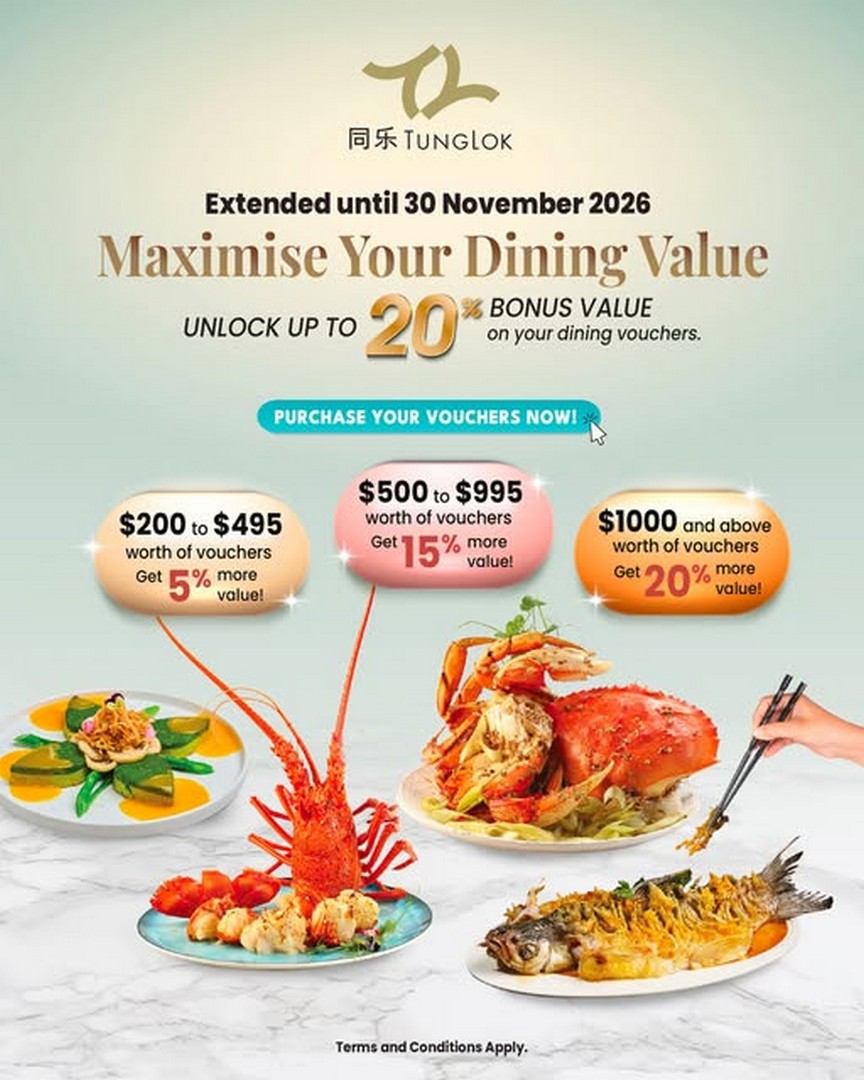 TungLok-Group-Dining-Voucher-Promotion Now Till 30 November 2026: TungLok Group Dining Voucher Promotion – Enjoy Up to 20% Bonus Value for Festive Dining, Family Gatherings and Celebrations in Singapore