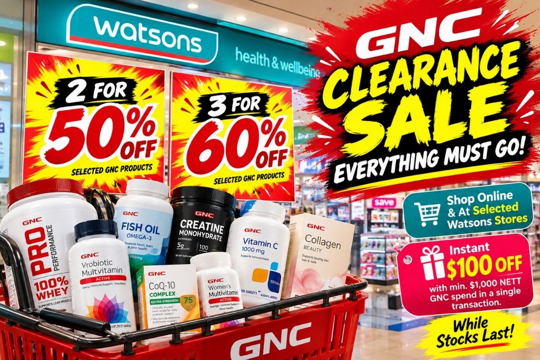 Watsons-Singapore-GNC-Clearance-Sale 16 October–31 December 2026: Watsons Singapore GNC Clearance Sale – Buy 2 Get 50% OFF, Buy 3 Get 60% OFF Selected Supplements Plus Extra S$100 OFF on S$1,000 Spend