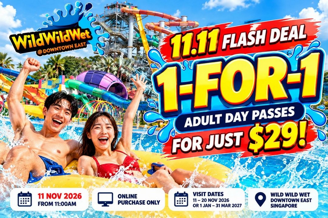 Wild-Wild-Wet-Singapore-11.11-Flash-Deal-–-Enjoy-1-for-1-Off 11 November 2026: Wild Wild Wet Singapore 11.11 Flash Deal – Enjoy 1-for-1 Off-Peak Adult Day Passes for Just $29 at Downtown East