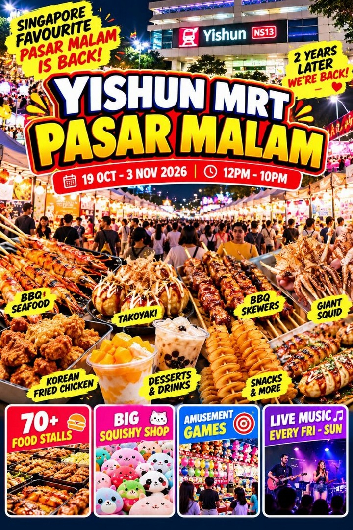Yishun-MRT-Pasar-Malam-Food-Stalls-Squishy-Toys-Carnival-Games-2 19 October–3 November 2026: Yishun MRT Pasar Malam: Food Stalls, Squishy Toys, Carnival Games and Live Music in Singapore