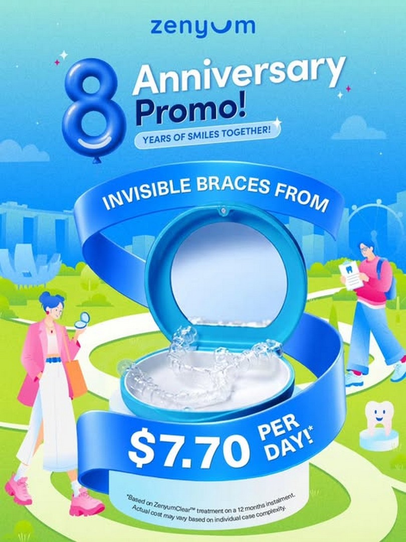 Zenyum-Singapore-8th-Anniversary-Promotion-–-ZenyumClear 12 October 2026 onwards: Zenyum Singapore: 8th Anniversary Promotion – ZenyumClear Invisible Aligners From $7.70 Per Day