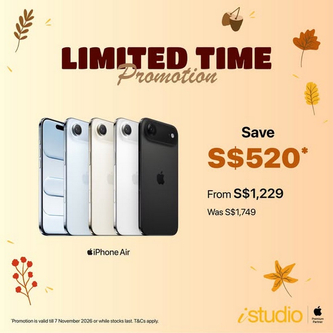 iStudio-Singapore-Autumn-Limited-Time-Promotion-1 Now till 7 November 2026: iStudio Singapore Autumn Limited-Time Promotion – Save Up to $520 on Apple Products In-Store and Online