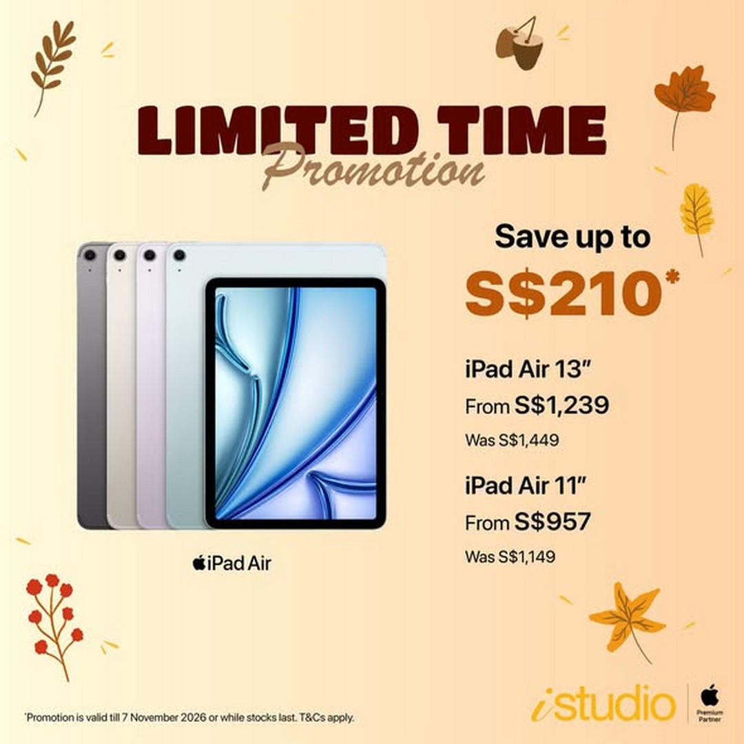 iStudio-Singapore-Autumn-Limited-Time-Promotion-3 Now till 7 November 2026: iStudio Singapore Autumn Limited-Time Promotion – Save Up to $520 on Apple Products In-Store and Online