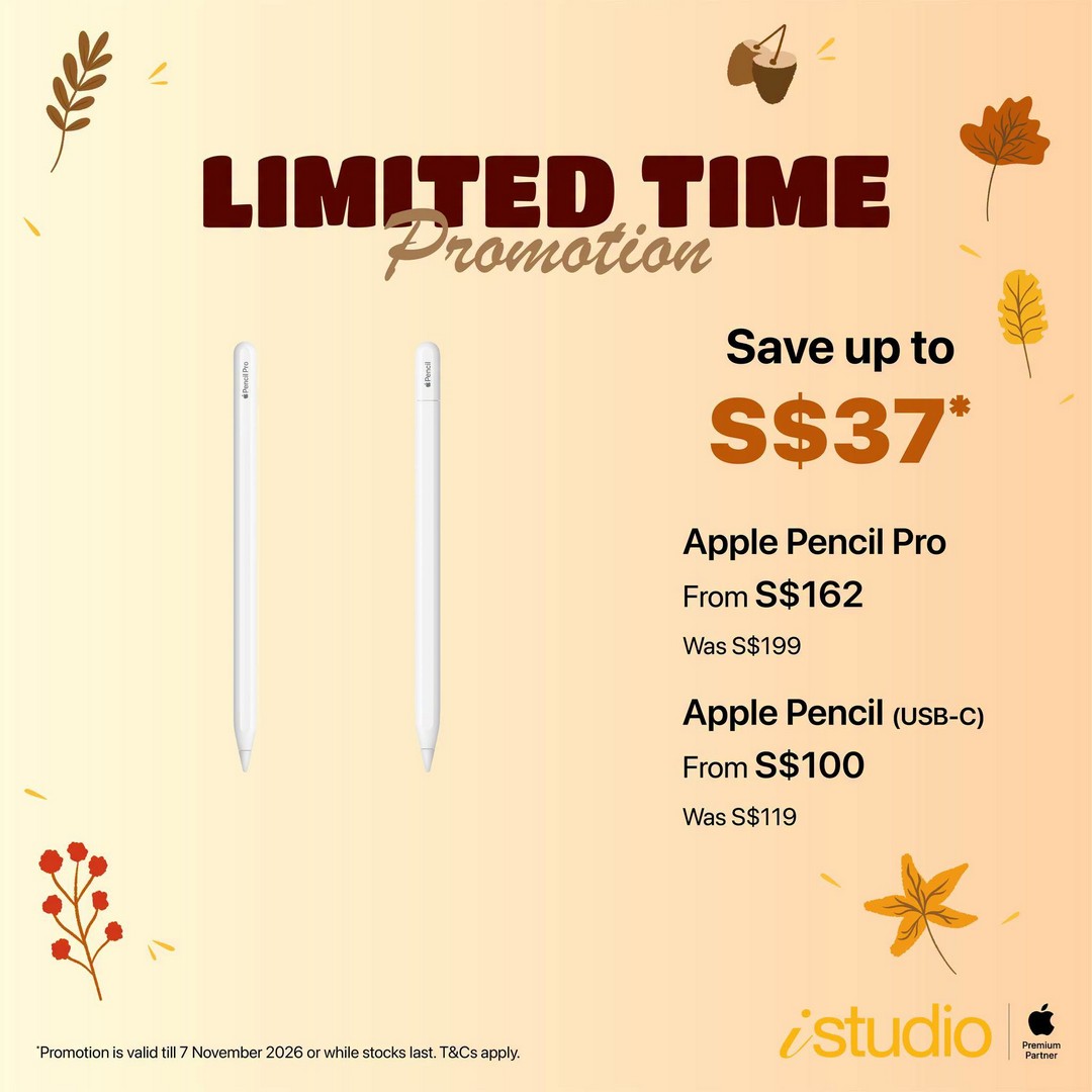 iStudio-Singapore-Autumn-Limited-Time-Promotion-7 Now till 7 November 2026: iStudio Singapore Autumn Limited-Time Promotion – Save Up to $520 on Apple Products In-Store and Online