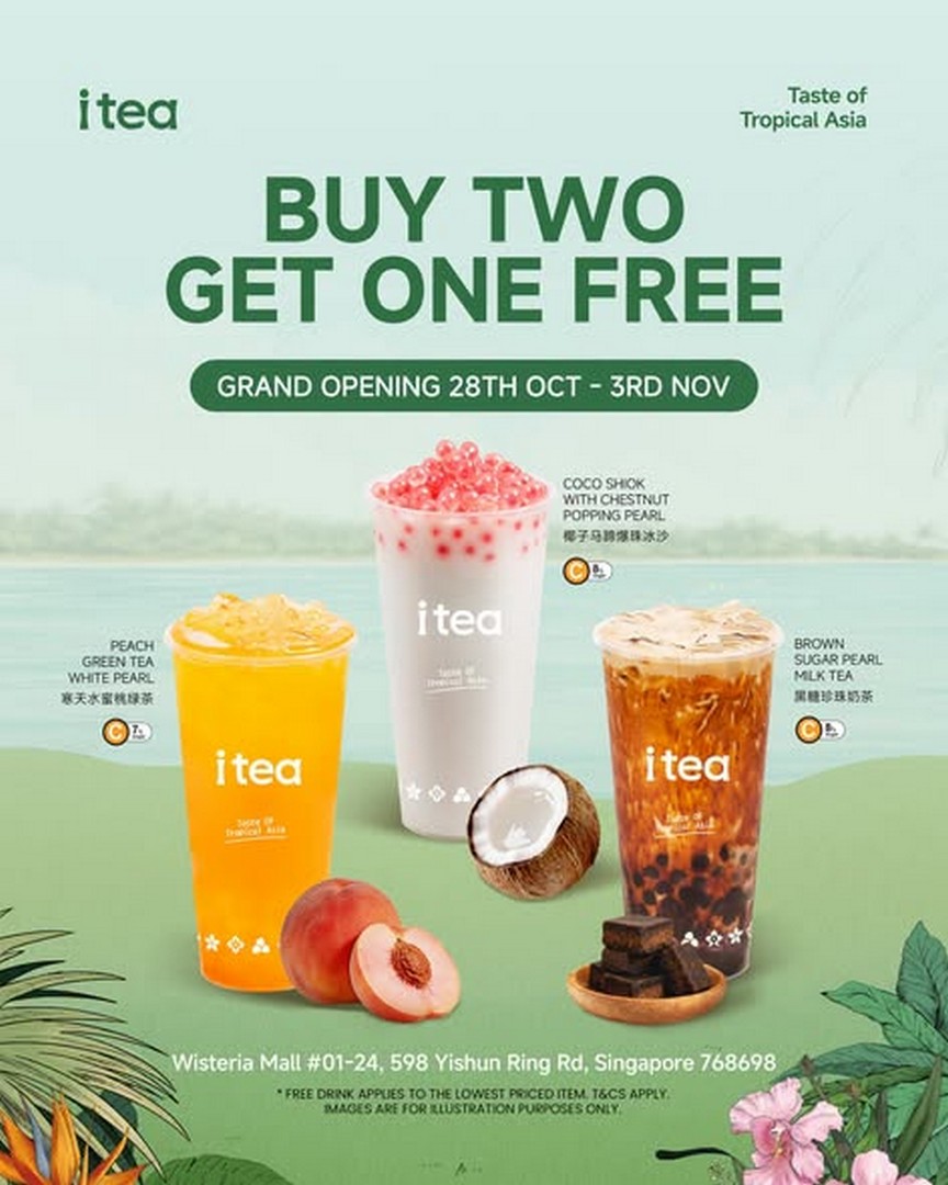 itea-Singapore-Grand-Opening-Promotion-at-Wisteria-Mall-1 28 October–3 November 2026: itea Singapore Grand Opening Promotion at Wisteria Mall – Buy 2 Get 1 Free Drinks and Buy 1 Get 1 Free Jumbo Cones